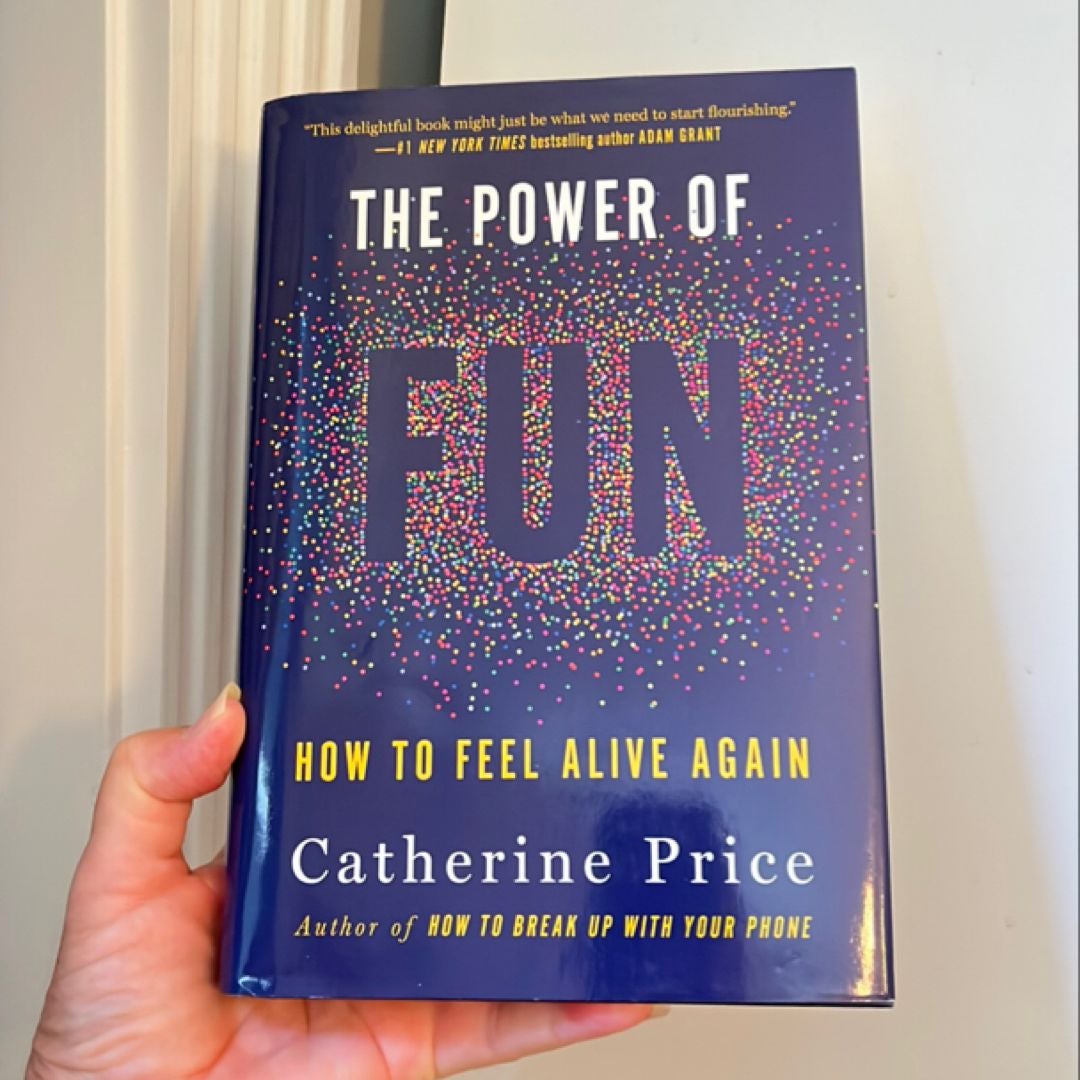 The Power of Fun