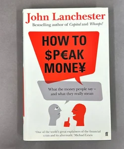 How to Speak Money