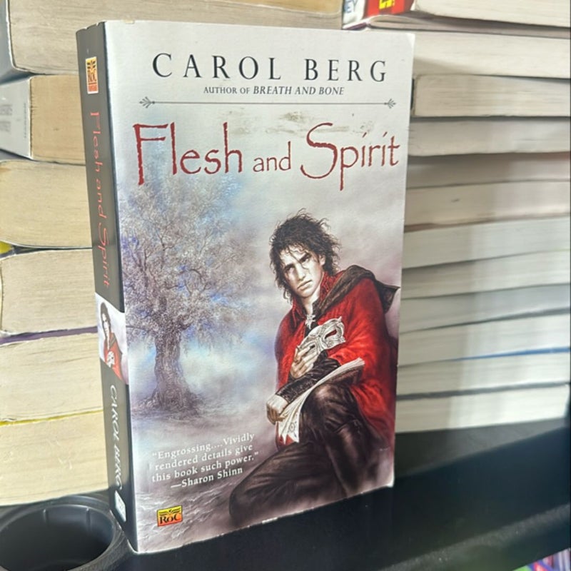 Flesh and Spirit