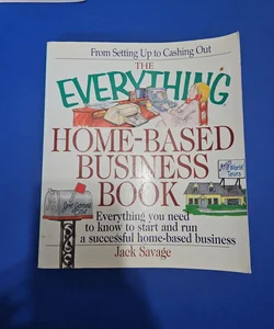The Home-Based Business Book