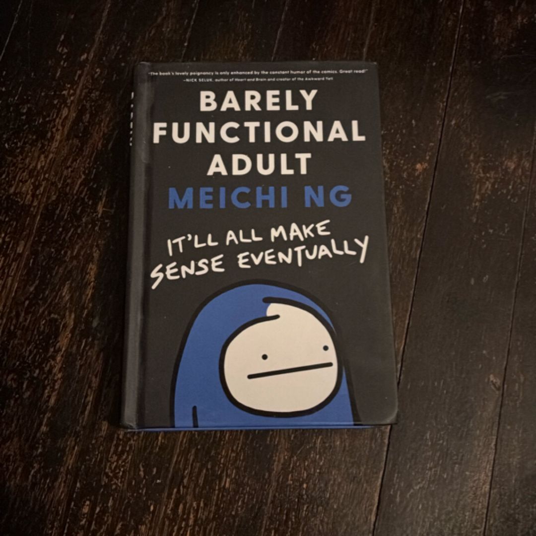 Barely Functional Adult