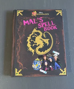 Descendants: Mal's Spell Book by Disney Books, Hardcover