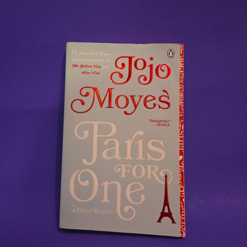 Paris for One and Other Stories