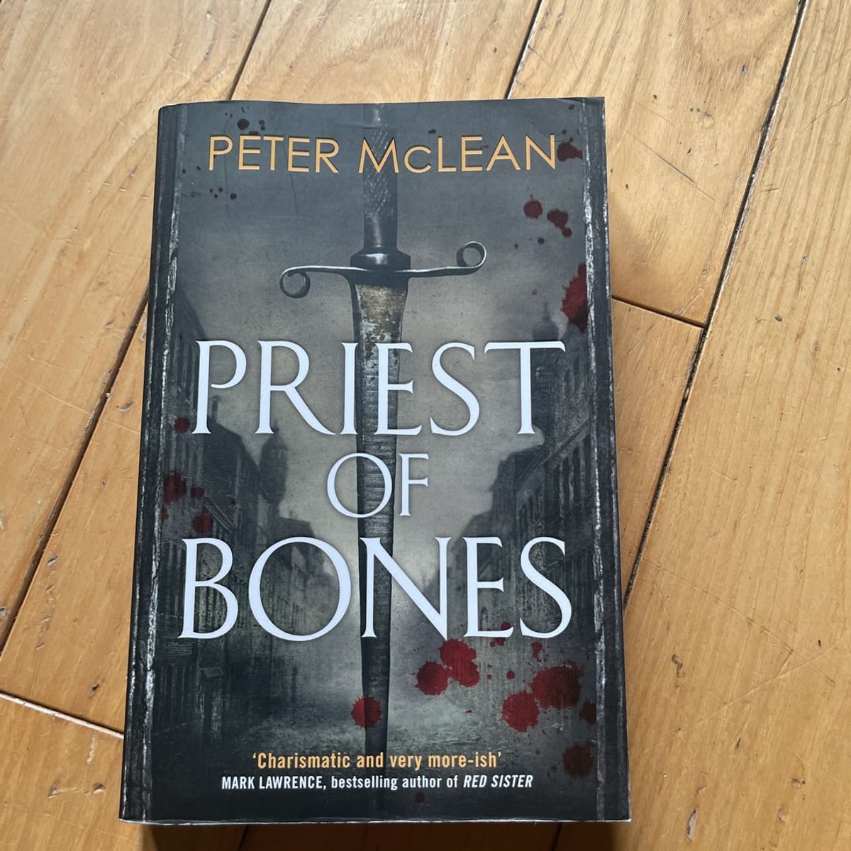 Priest of Bones by Peter McLean