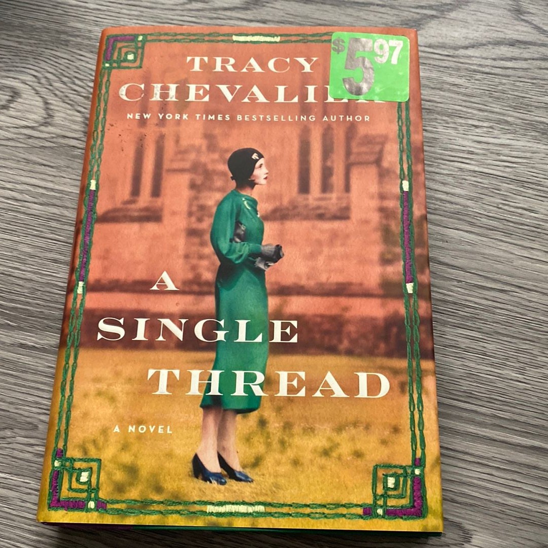 A Single Thread by Tracy Chevalier, Hardcover Pangobooks
