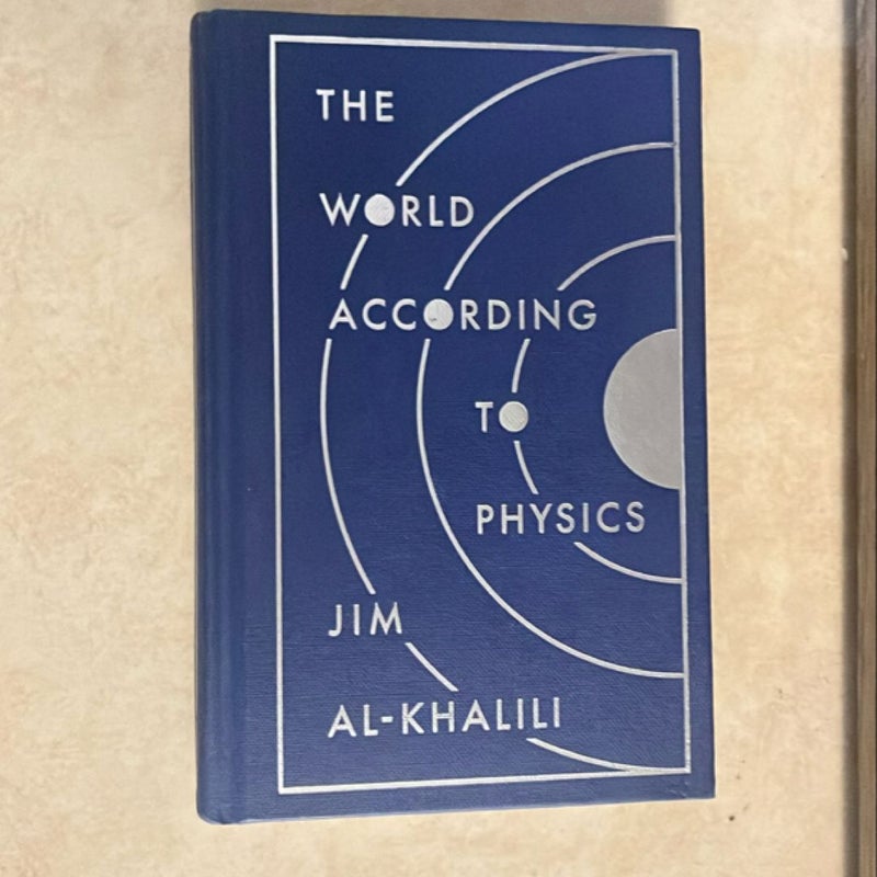 The World According to Physics