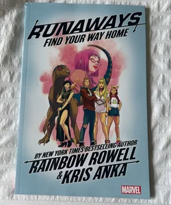 Runaways by Rainbow Rowell Vol. 1