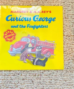 Curious George and the Firefighters