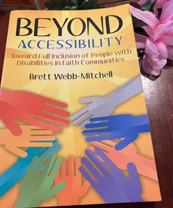 Beyond Accessibility
