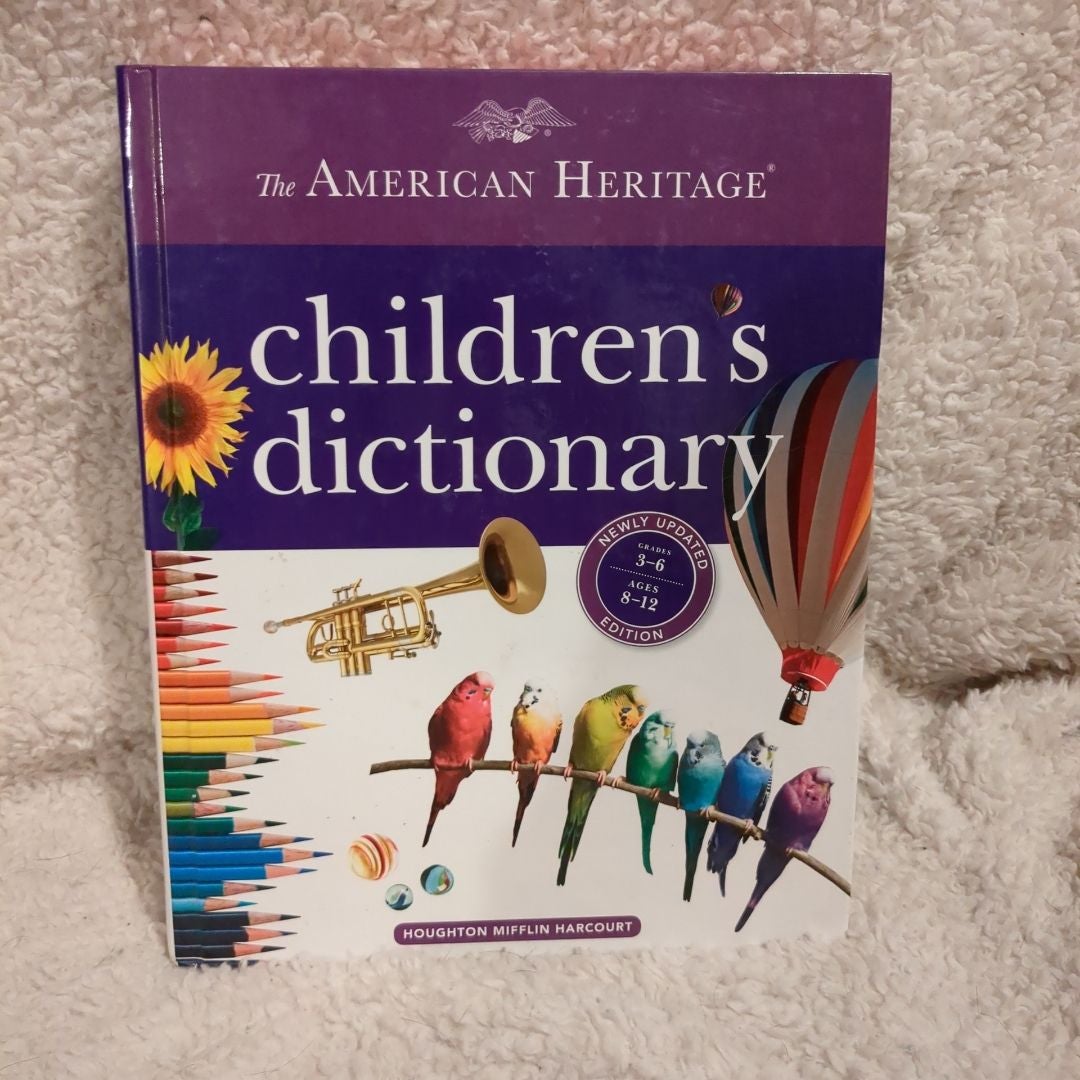 The American Heritage Children's Dictionary