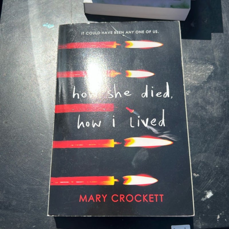 How She Died, How I Lived