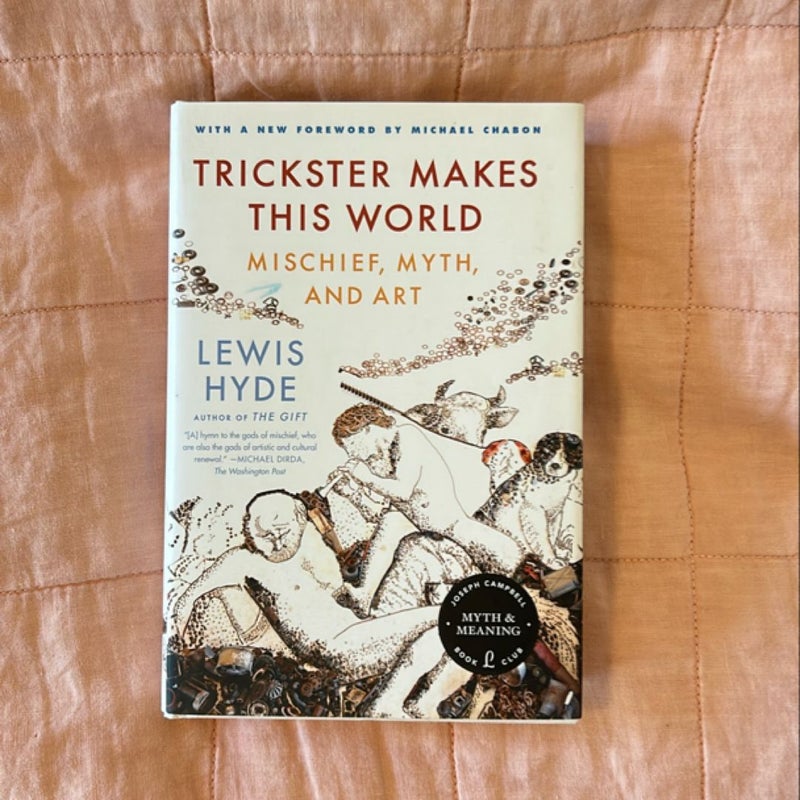 Trickster Makes This World
