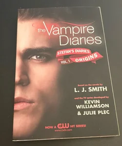 The Vampire Diaries: Stefan's Diaries #1: Origins