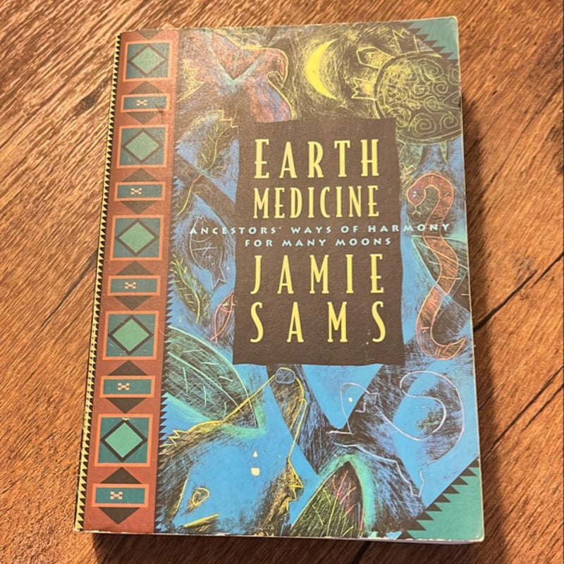 Earth Medicine