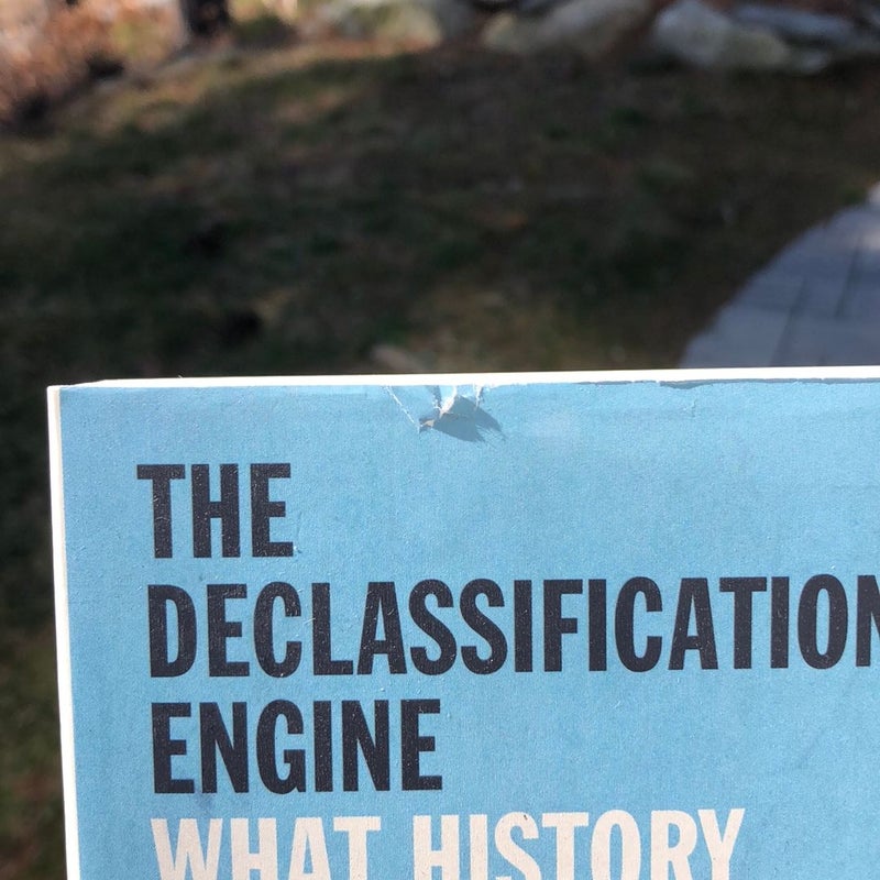 The Declassification Engine