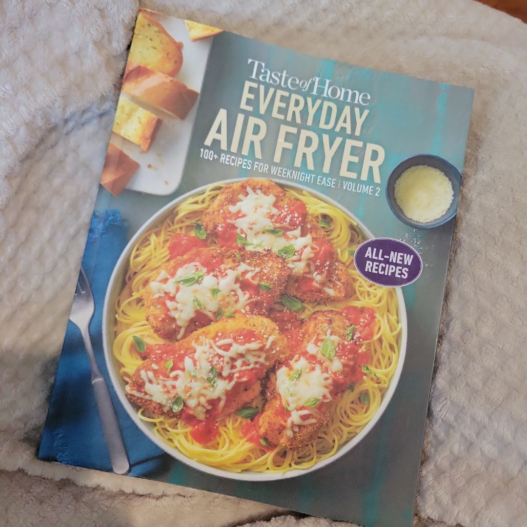 Taste of Home Everyday Air Fryer Vol 2