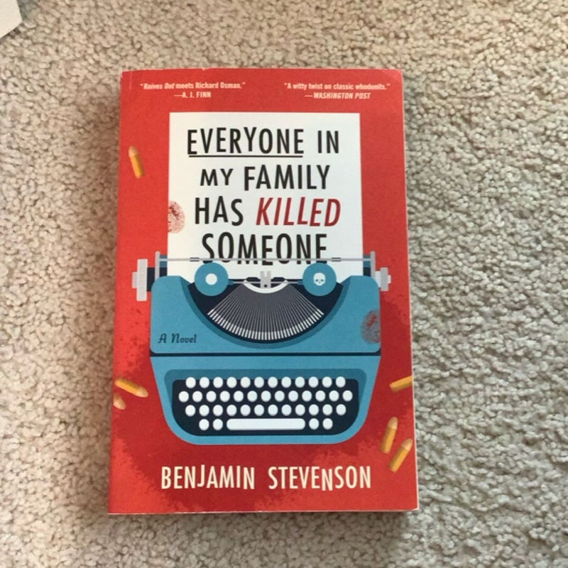 Everyone in My Family Has Killed Someone
