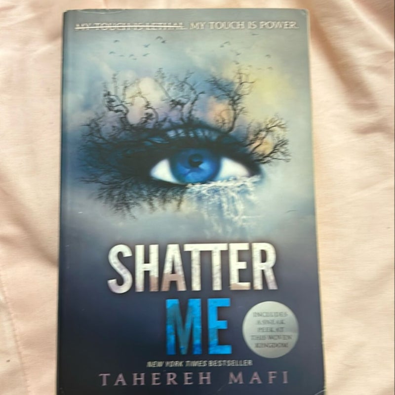 Shatter Me