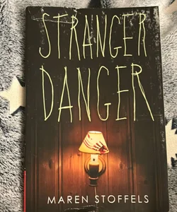 Stranger Danger
