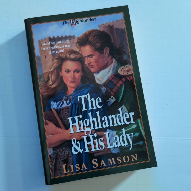 The Highlander and His Lady