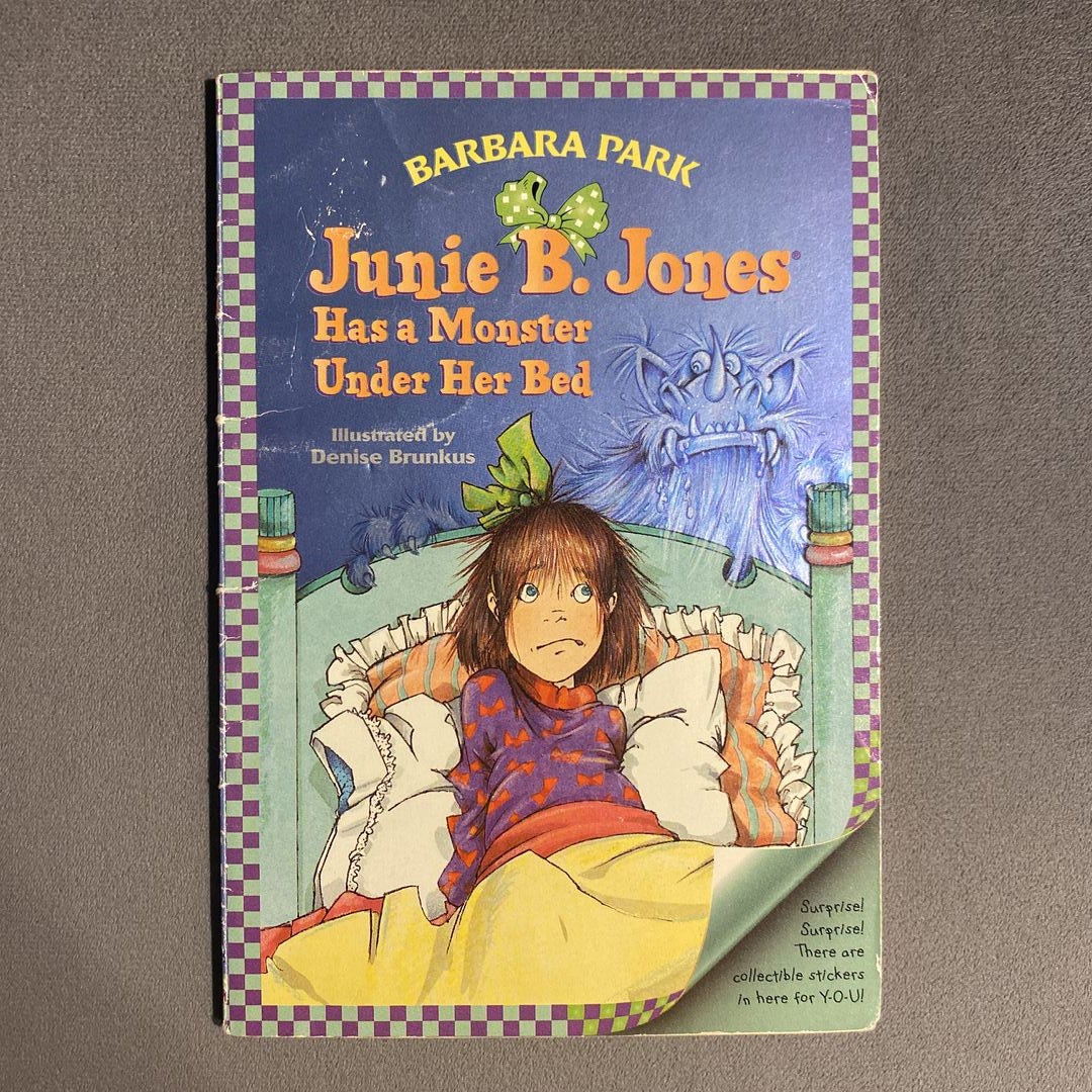 Junie B. Jones #8: Junie B. Jones Has a Monster under Her Bed