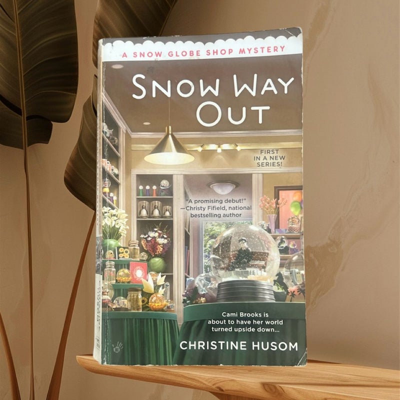 Snow Way Out