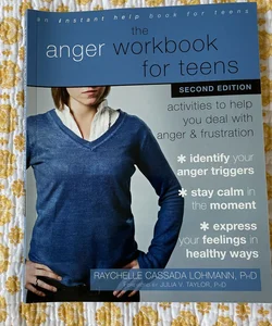 The Anger Workbook for Teens