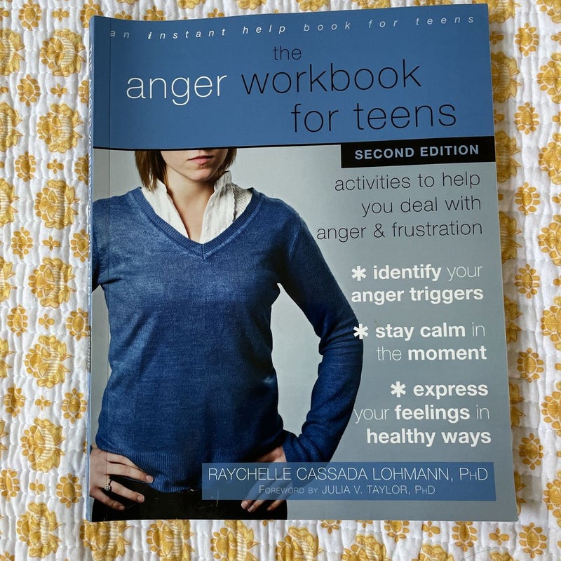 The Anger Workbook for Teens