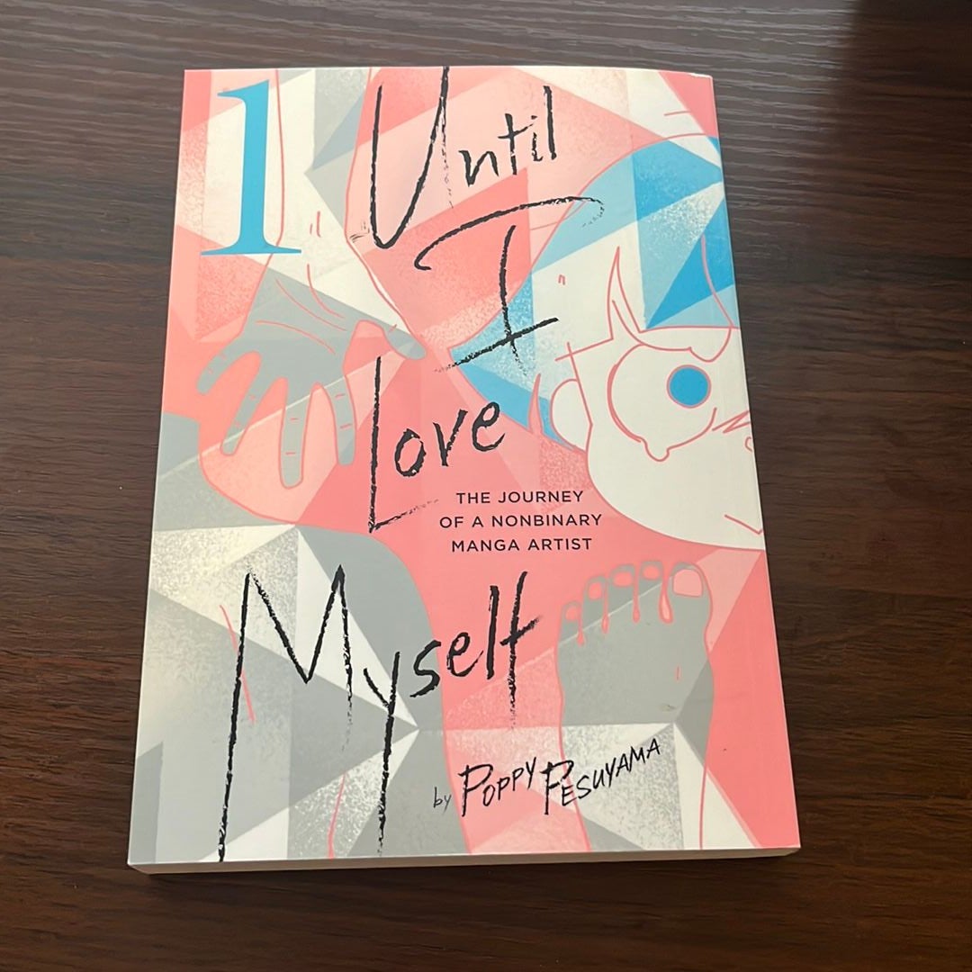 Until I Love Myself, Vol. 1