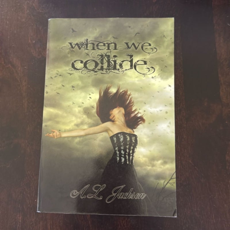 When We Collide