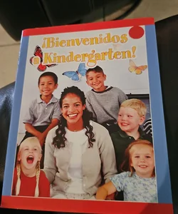 Bienvenidos a Kindergarten!^