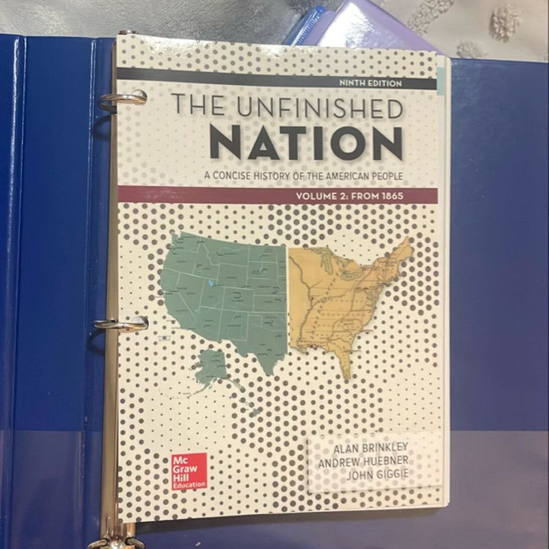 Looseleaf for the Unfinished Nation: a Concise History of the American People Volume 2