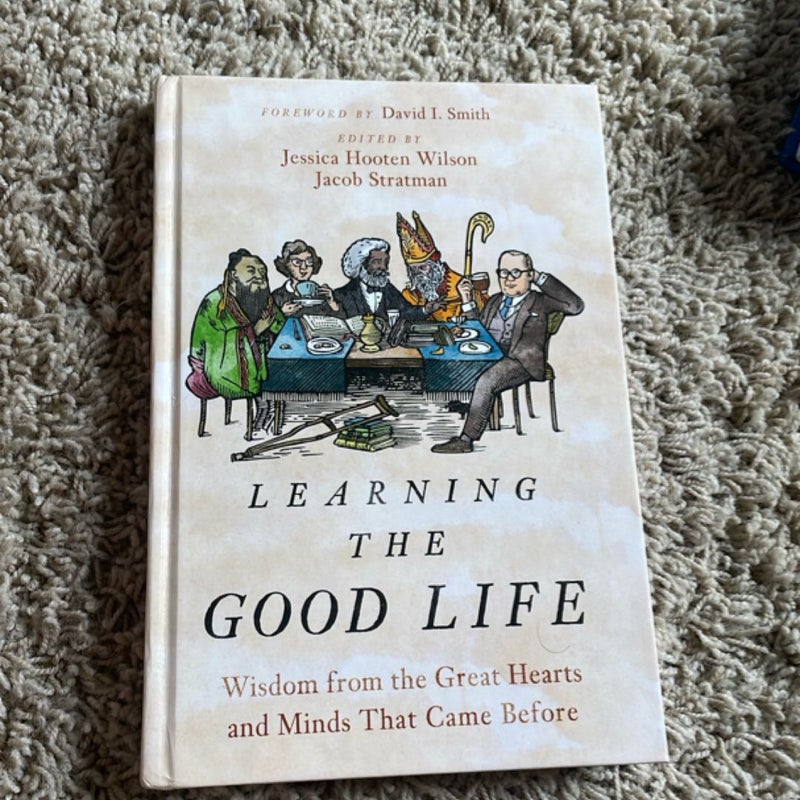 Learning the Good Life
