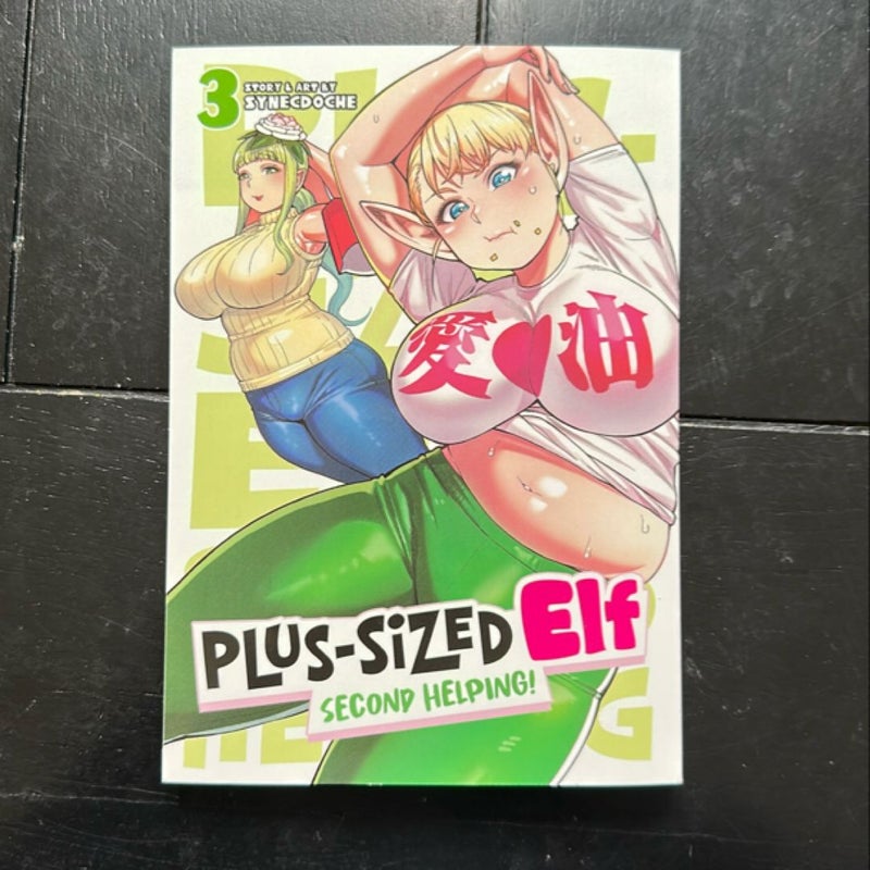 Plus-Sized Elf: Second Helping! Vol. 3