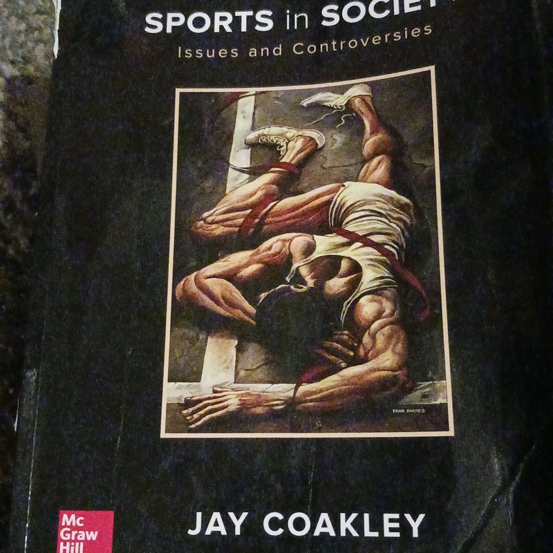 Sports in Society: Issues and Controversies