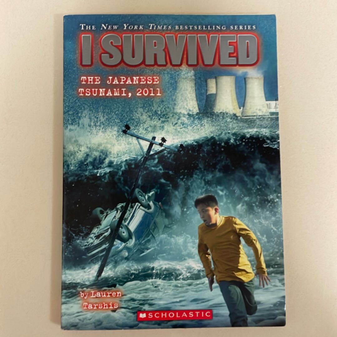 I Survived the Japanese Tsunami 2011