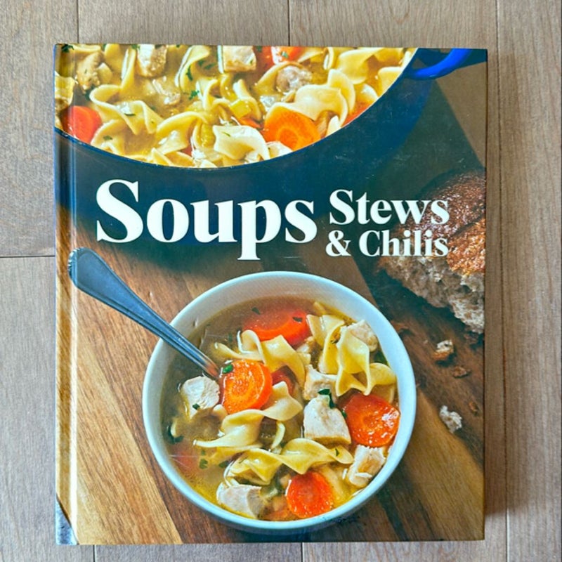 Soups Stews and Chilis