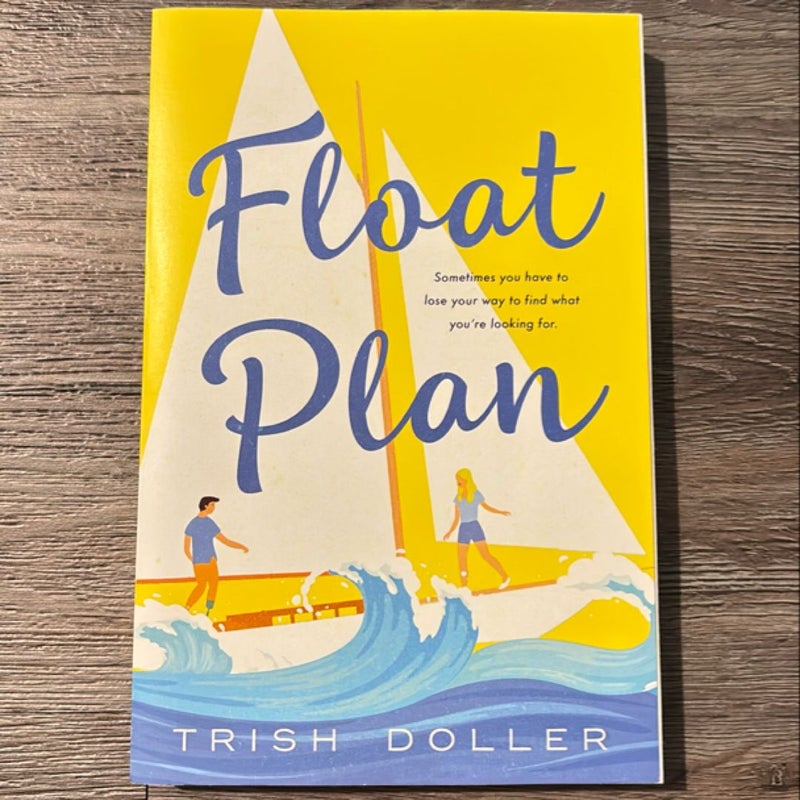 Float Plan