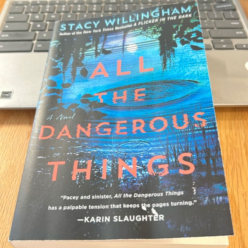 All the Dangerous Things