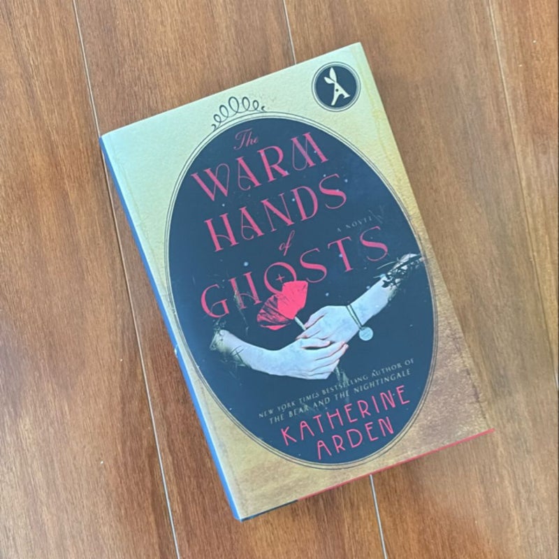 The Warm Hands of Ghosts