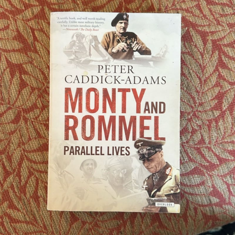 Monty and Rommel by Peter Caddick-Adams