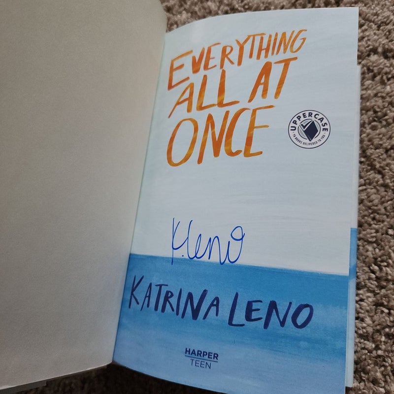 Everything all at once (signed)