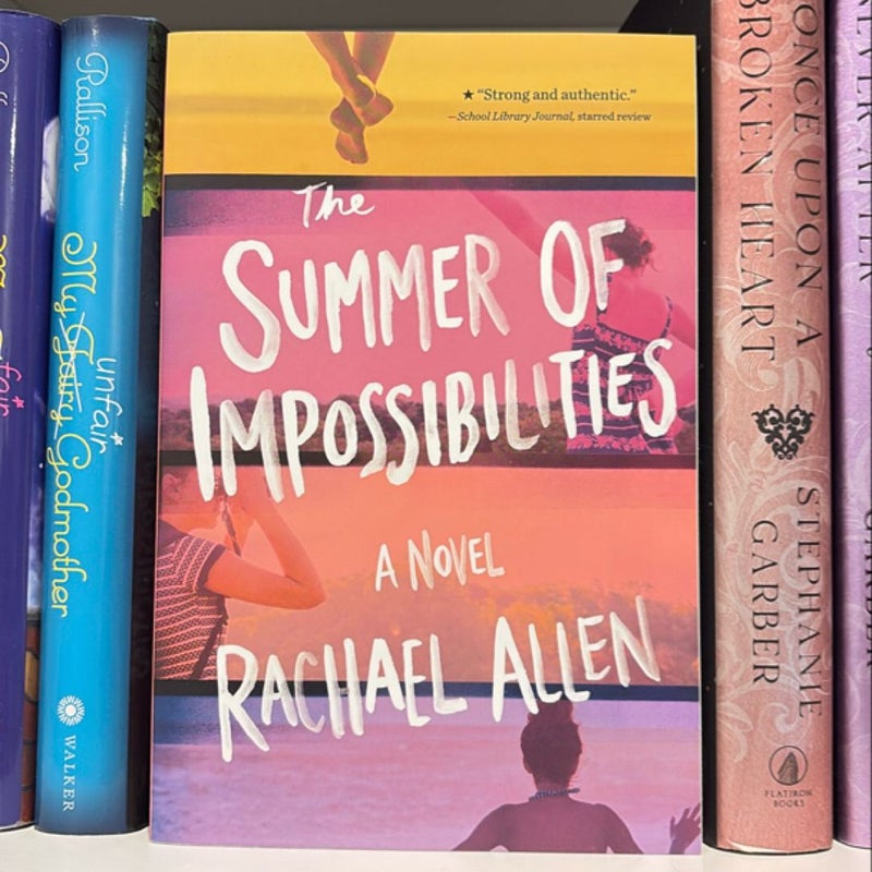 The Summer of Impossibilities