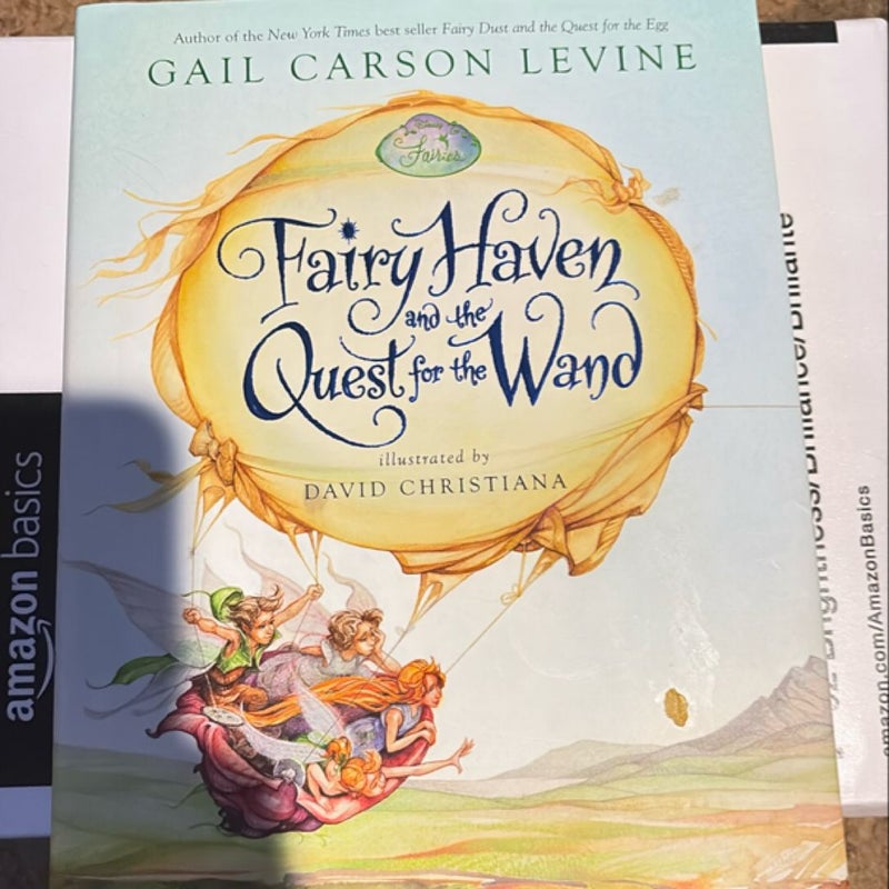 Fairy Haven and the Quest for the Wand