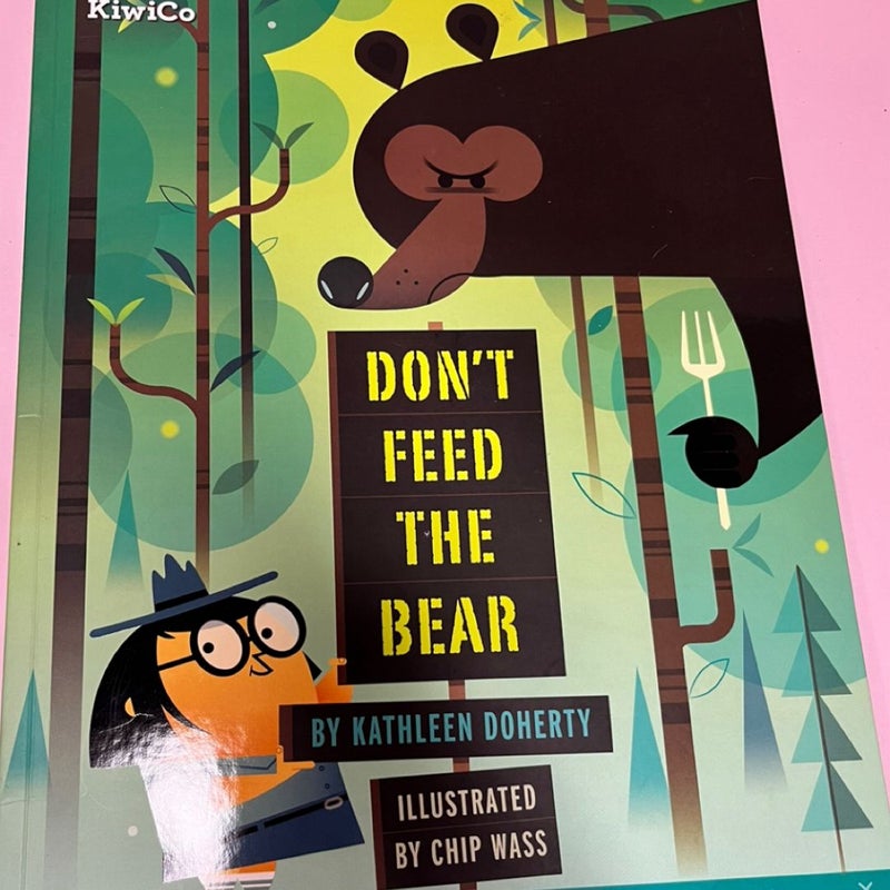 Don’t Feed The Bear