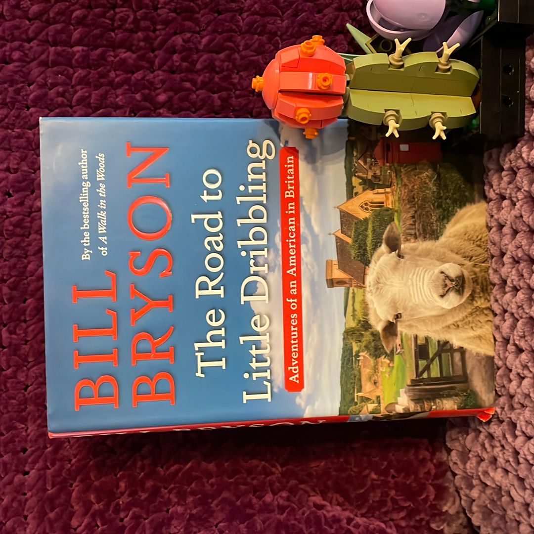 The Road to Little Dribbling