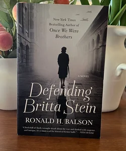 Defending Britta Stein: A Novel (Liam Taggart and  