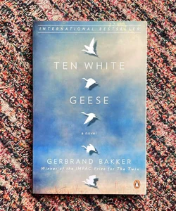 Ten White Geese