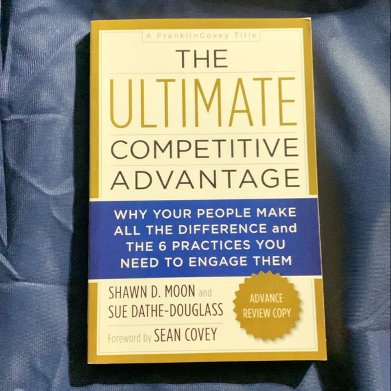 The ultimate competitive advantage