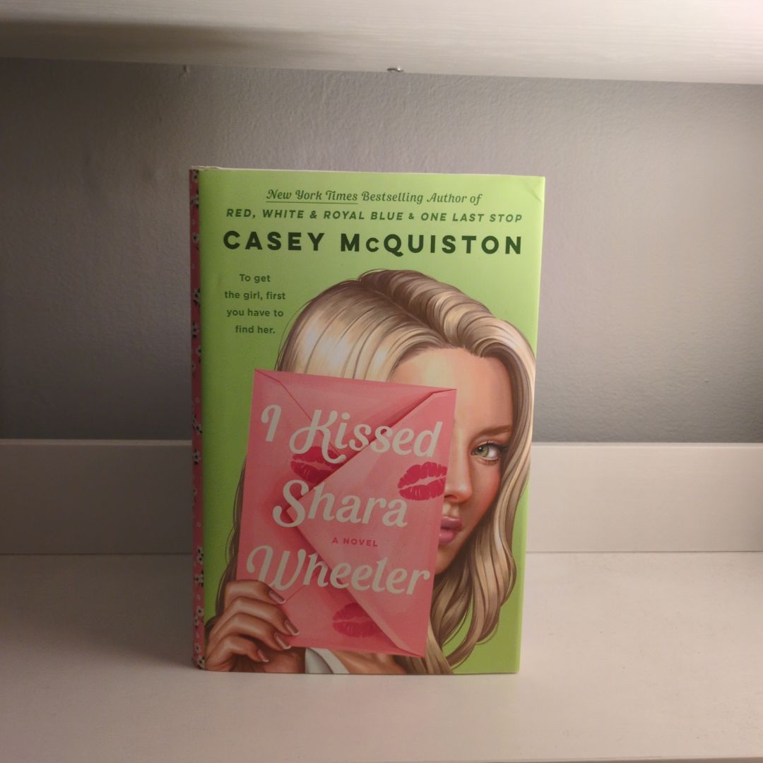 I Kissed Shara Wheeler